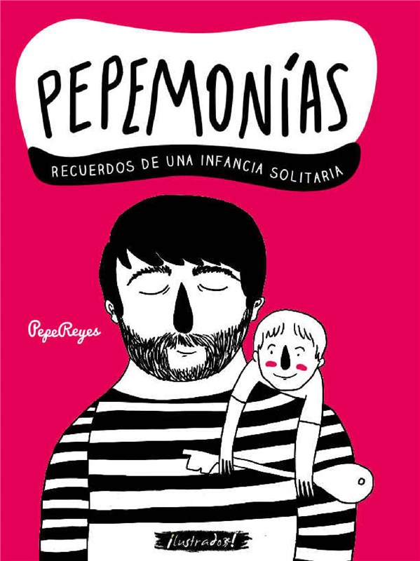 E-book Pepemonías: Recuerdos De Una Infancia Solitaria