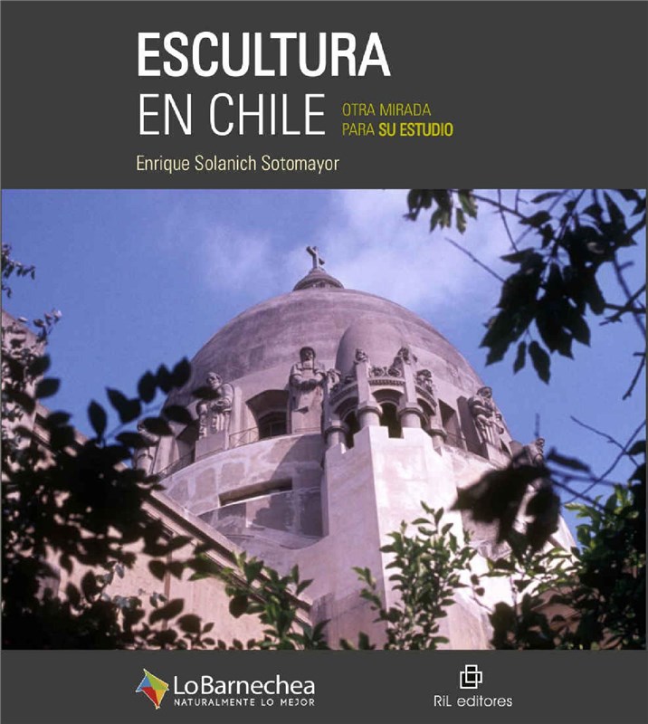 E-book Escultura En Chile: Otra Mirada Para Su Estudio