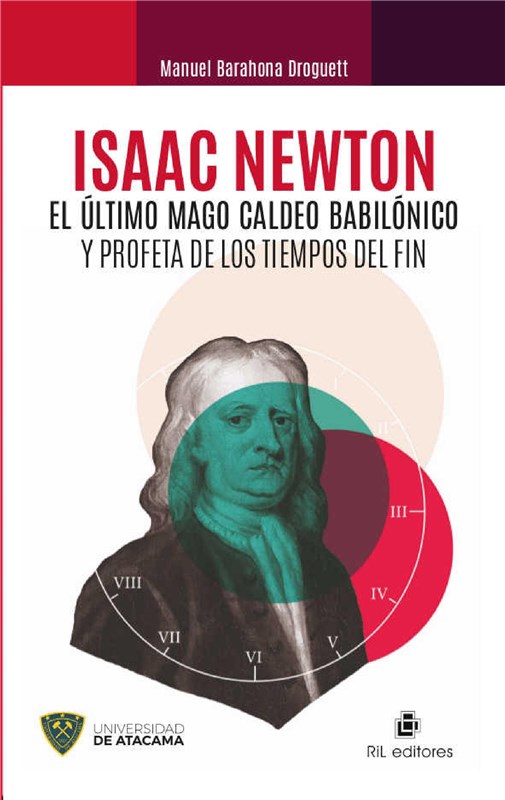 E-book Isaac Newton: El Último Mago Caldeo Babilónico Y Profeta De Los Tiempos Del Fin