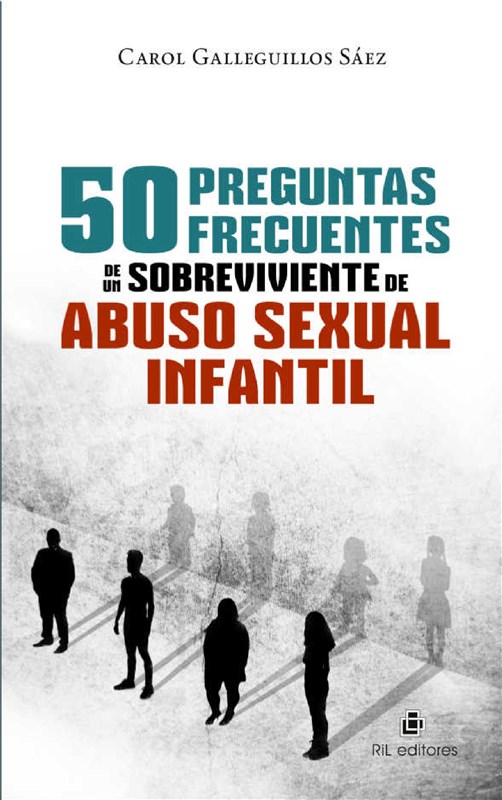 E-book 50 Preguntas Frecuentes De Un Sobreviviente De Abuso Sexual Infantil