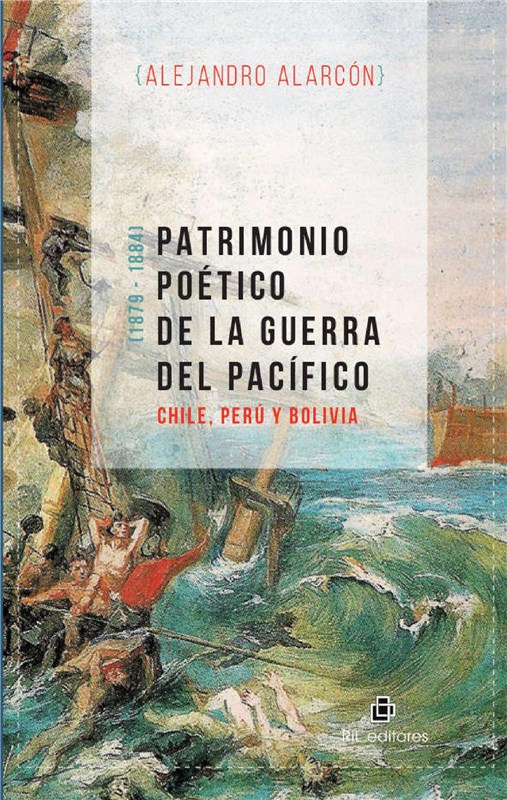 E-book Patrimonio Poético De La Guerra Del Pacífico: Chile, Perú Y Bolivia
