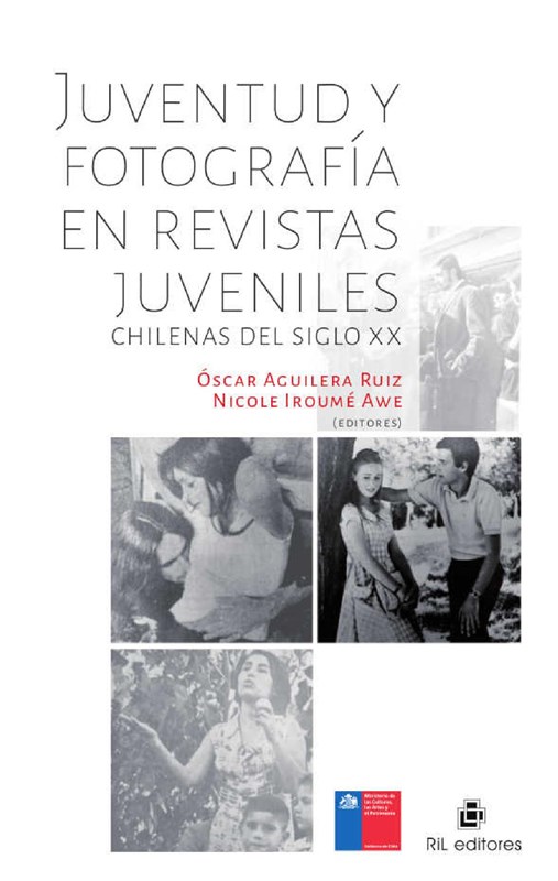 E-book Juventud Y Fotografía En Revistas Juveniles Chilenas Del Siglo Xx