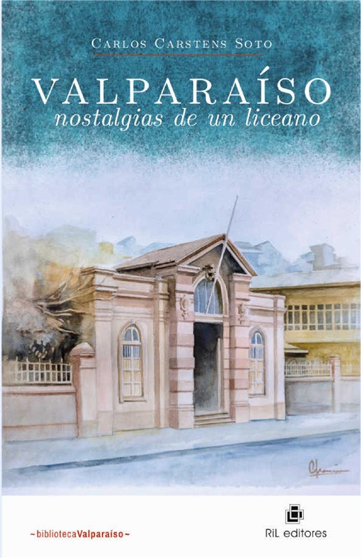 E-book Valparaíso, Nostalgias De Un Liceano