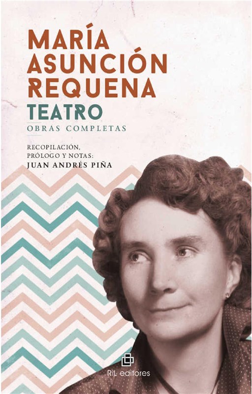 E-book María Asunción Requena: Teatro, Obras Completas