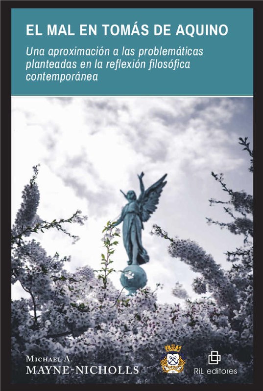 E-book El Mal En Tomás De Aquino: Una Aproximación A Las Problemáticas Planteadas En La Reflexión Filosófica Contemporánea