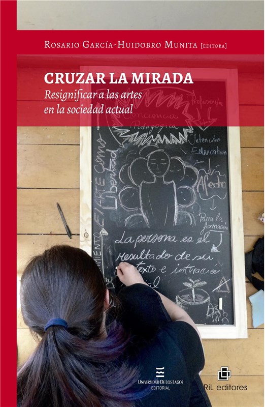 E-book Cruzar La Mirada. Resignificar A Las Artes En La Sociedad Actual