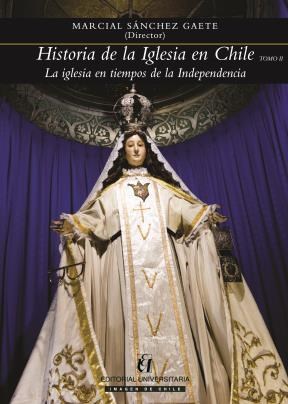 E-book Historia De La Iglesia En Chile. Tomo Ii