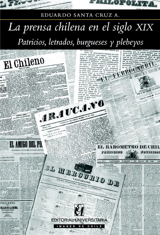 E-book La Prensa Chilena En El Siglo Xix