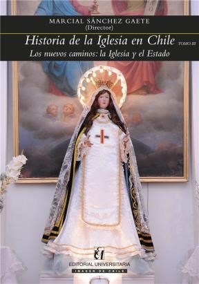 E-book Historia De La Iglesia En Chile. Tomo Iii