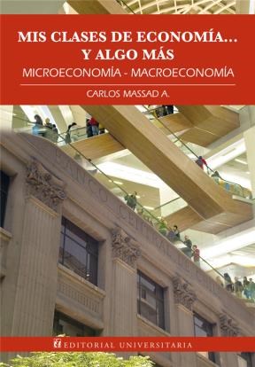E-book Mis Clases De Economía… Y Algo Más