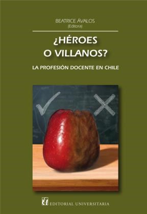 E-book ¿Héroes O Villanos?