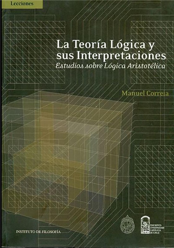 E-book La Teoría Lógica Y Sus Interpretaciones
