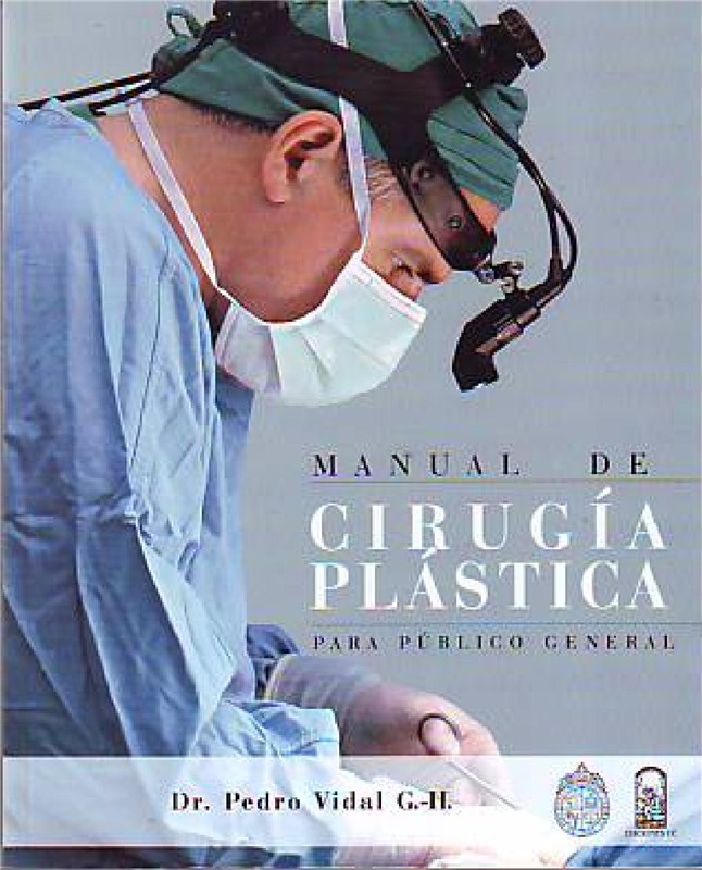 E-book Manual De Cirugía Plástica Para Público General