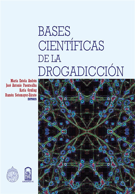 E-book Bases Científicas De La Drogadicción