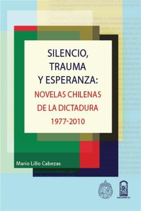 E-book Silencio, Trauma Y Esperanza