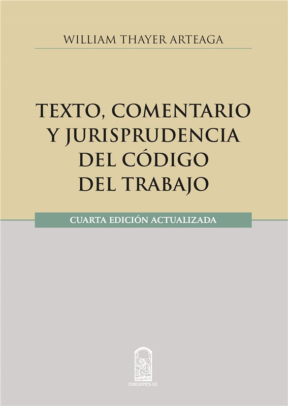 E-book Texto, Comentario Y Jurisprudencia Del Código Del Trabajo