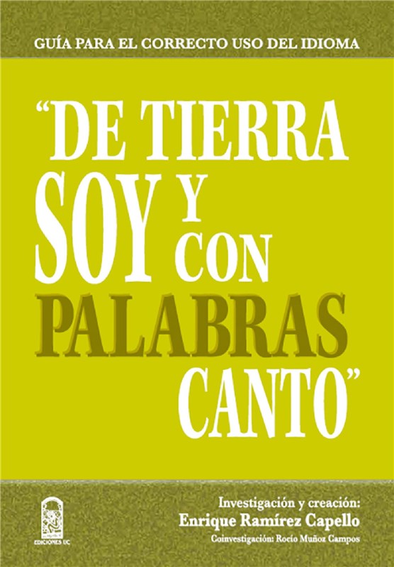 E-book De Tierra Soy Y Con Palabras Canto