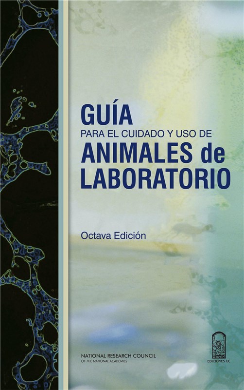 E-book Guía Para El Cuidado Y Uso De Animales De Laboratorio