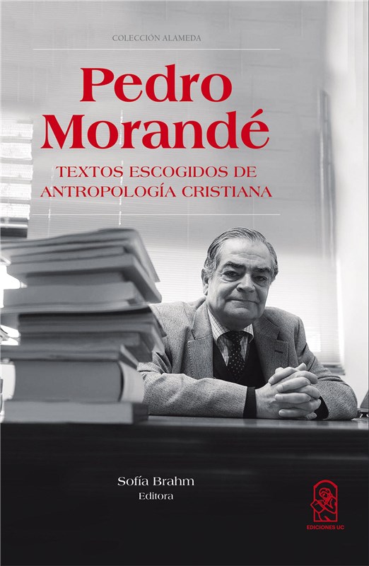 E-book Pedro Morandé. Textos Escogidos De Antropología Cristiana