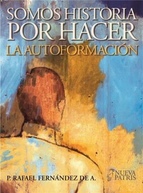E-book Somos Historia Por Hacer