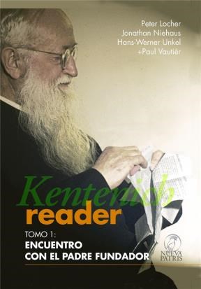 E-book Kentenich Reader Tomo 1: Encuentro Con El Padre Fundador