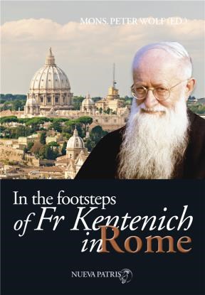 E-book In The Footsteps Of Fr Kentenich In Roma