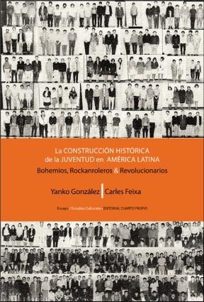 E-book La Construcción Histórica De La Juventud En América Latina
