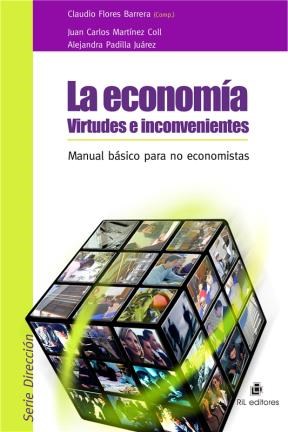E-book La Economía. Virtudes E Inconvenientes.