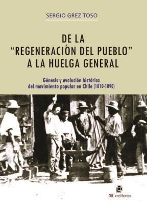 E-book De La "Regeneración" Del Pueblo A La Huelga General
