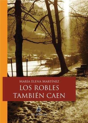 E-book Los Robles También Caen