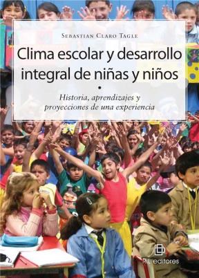 E-book Clima Escolar Y Desarrollo Integral De Niñas Y Niños