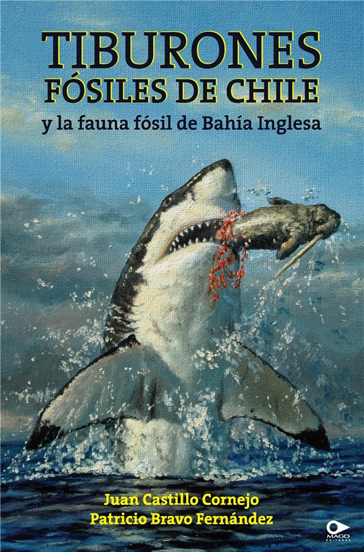 E-book Tiburones Fósiles De Chile Y La Fauna Fósil De Bahía Inglesa