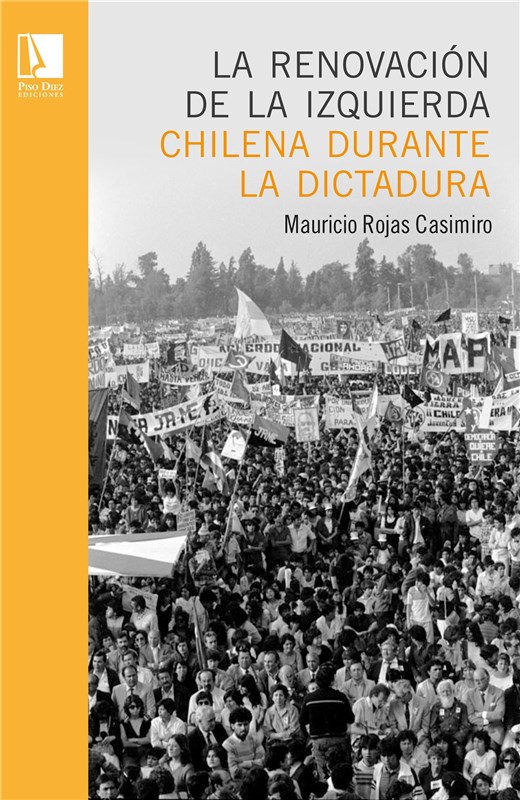 E-book La Renovación De La Izquierda Chilena Durante La Dictadura