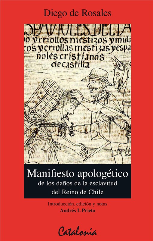 E-book Manifiesto Apologético De Los Daños De La Esclavitud Del Reino De Chile (1670)