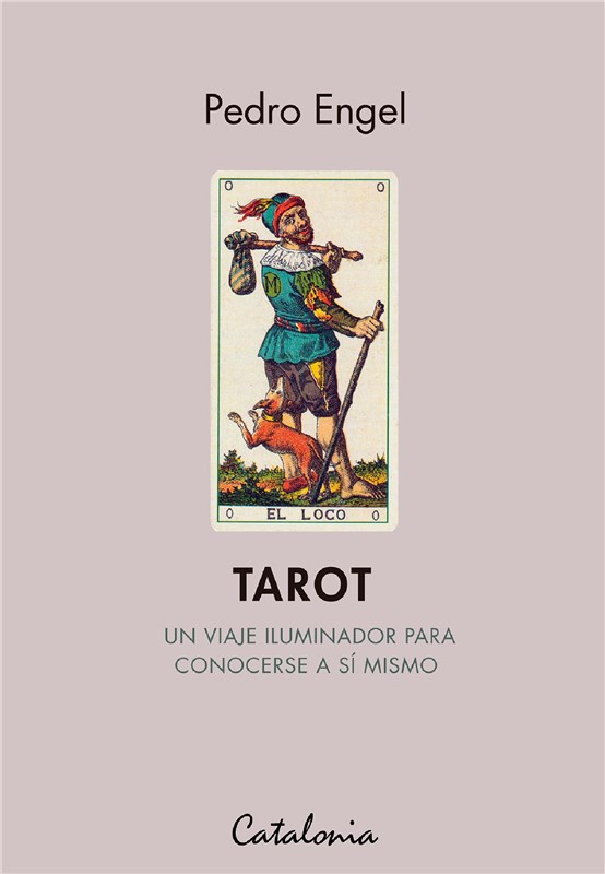 E-book Tarot. Un Viaje Iluminador Para Conocerse A Sí Mismo