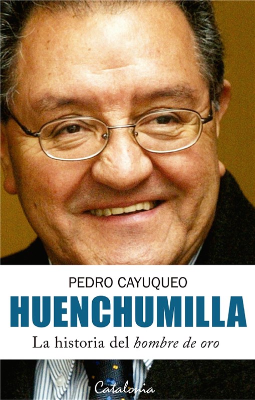 E-book Huenchumilla. La Historia Del Hombre De Oro