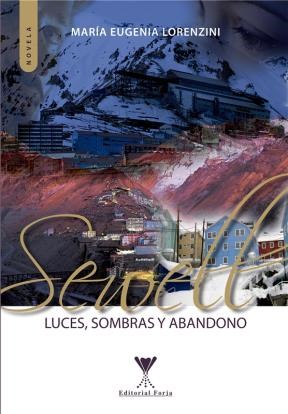 E-book Sewell: Luces, Sombras Y Abandono