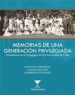 E-book Memorias De Una Generación Privilegiada