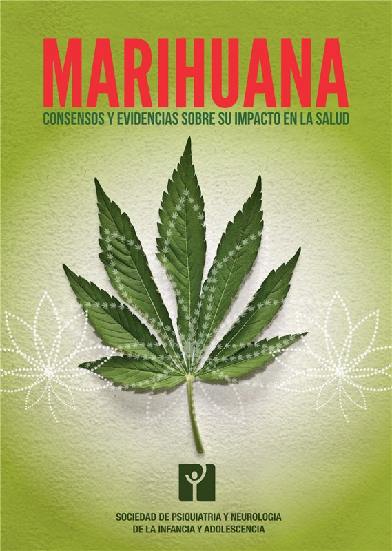 E-book Marihuana: Consensos Y Evidencias Sobre Su Impacto En La Salud