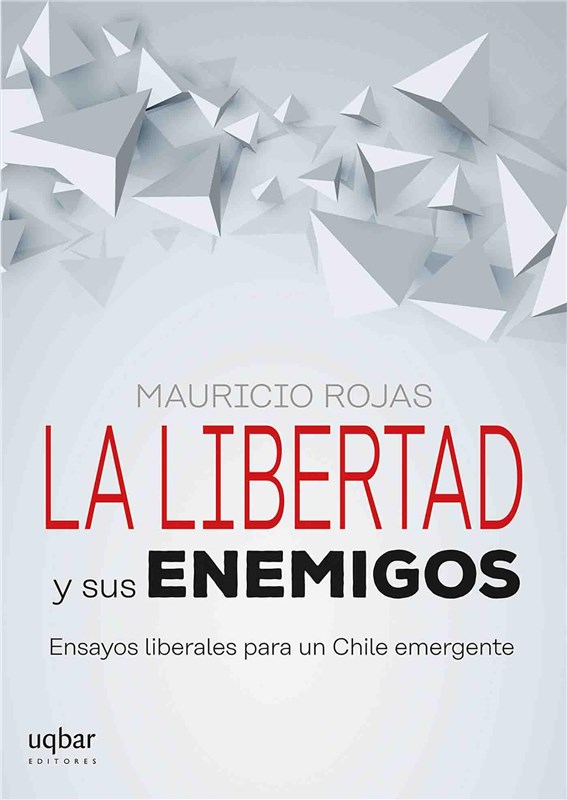 E-book La Libertad Y Sus Enemigos