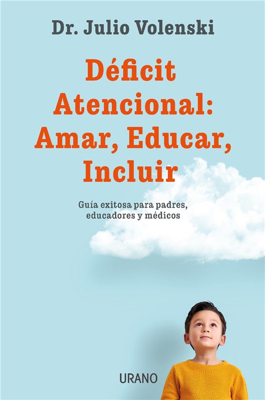 E-book Déficit Atencional: Amar, Educar, Incluir