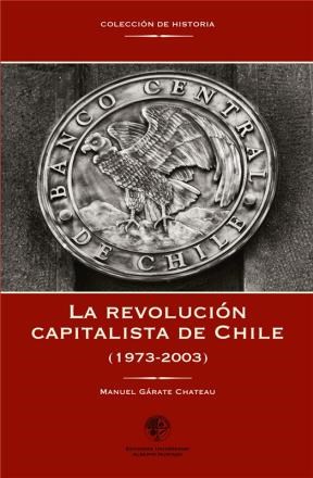 E-book La Revolución Capitalista De Chile (1973-2003)