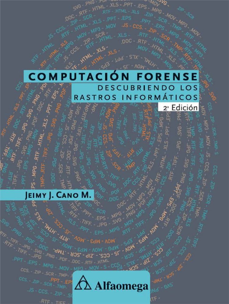 Papel Computación Forense Descubriendo Los Rastros Informáticos 2 Edición