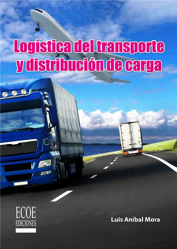 E-book Logística Del Transporte Y Distribución Del Carga