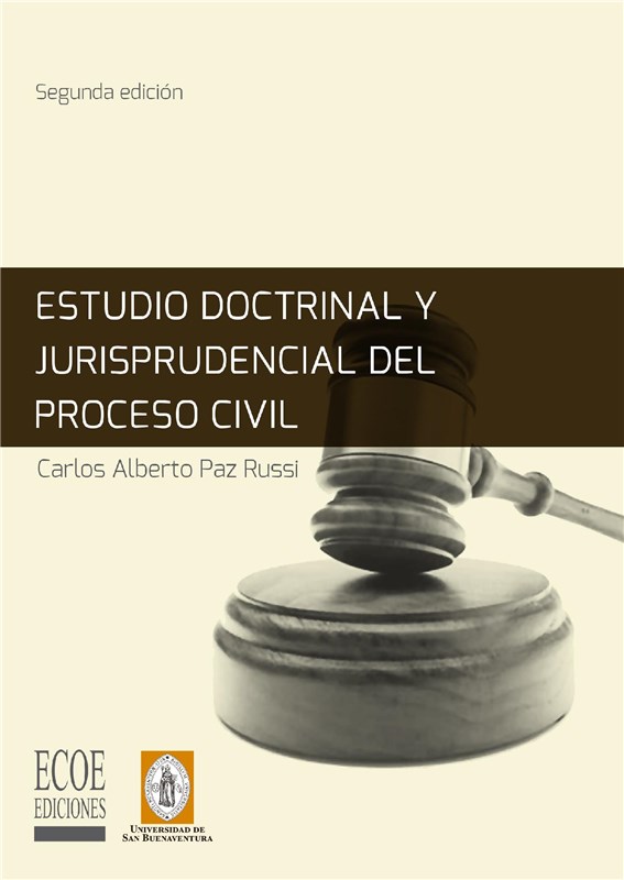 E-book Estudio Doctrinal Y Jurisprudencial Del Proceso Civil