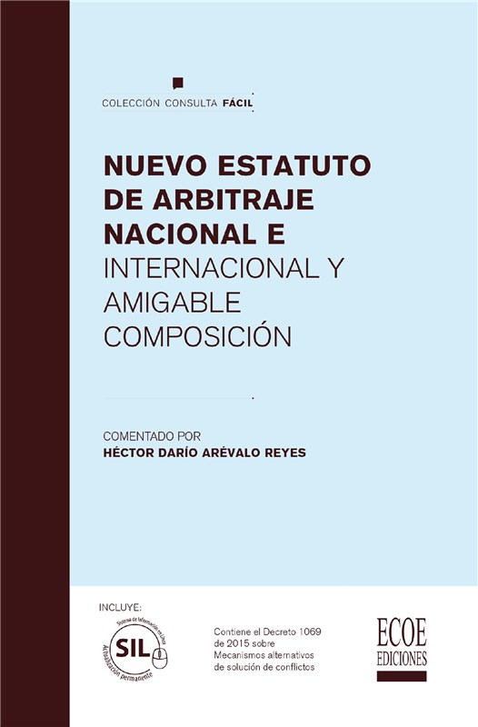 E-book Nuevo Estatuto De Arbitraje Nacional E Internacional Y Amigable Composición
