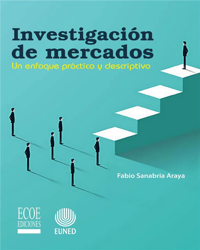 E-book Investigación De Mercados. Un Enfoque Práctico Y Descriptivo