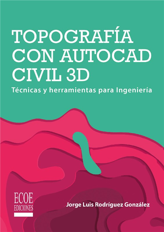 E-book Topografía Con Autocad Civil 3D