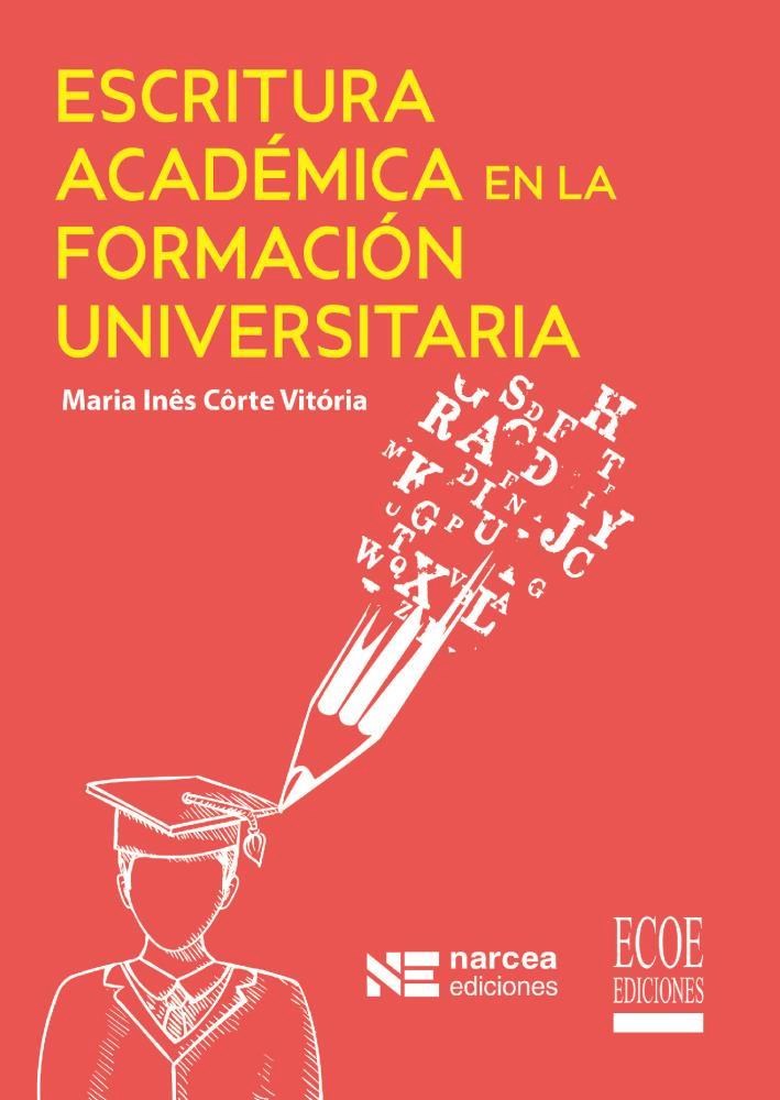 E-book Escritura Académica En La Formación Universitaria