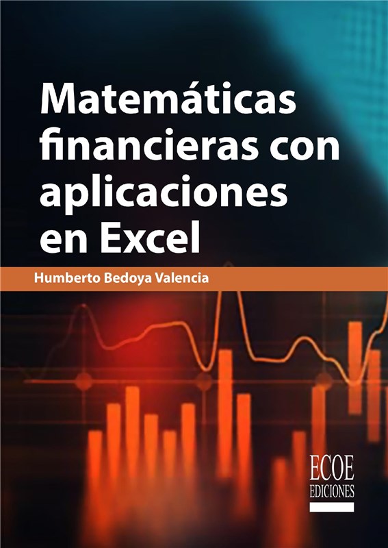 E-book Matemáticas Financieras Con Aplicaciones En Excel